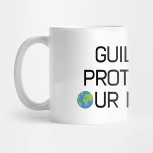 Earth Day Guilty Of Protecting Our Planet Climate Change Global Warming Mug